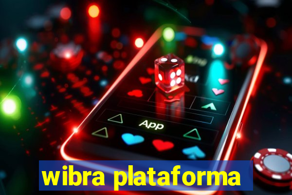 wibra plataforma